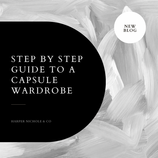 Step by Step Guide to a Capsule Wardrobe: